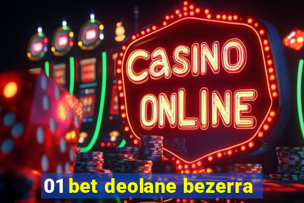 01 bet deolane bezerra